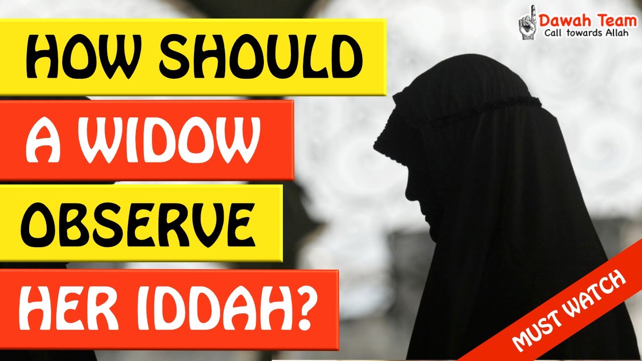 🚨HOW SHOULD A WIDOW OBSERVE HER IDDAH?🤔 ᴴᴰ