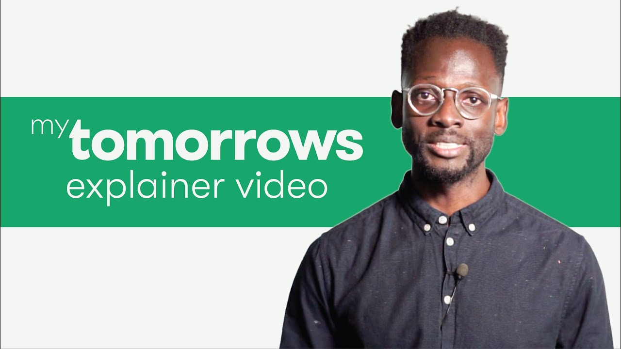 myTomorrows | The Explainer Video