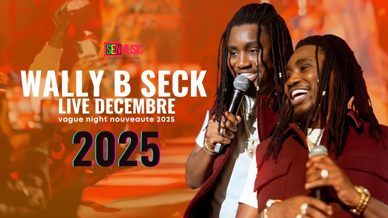 WALLY B SECK - SPECIAL LIVE DECEMBRE 2025