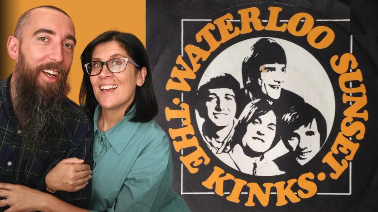 The Kinks - Waterloo Sunset (REACTION) with my wife