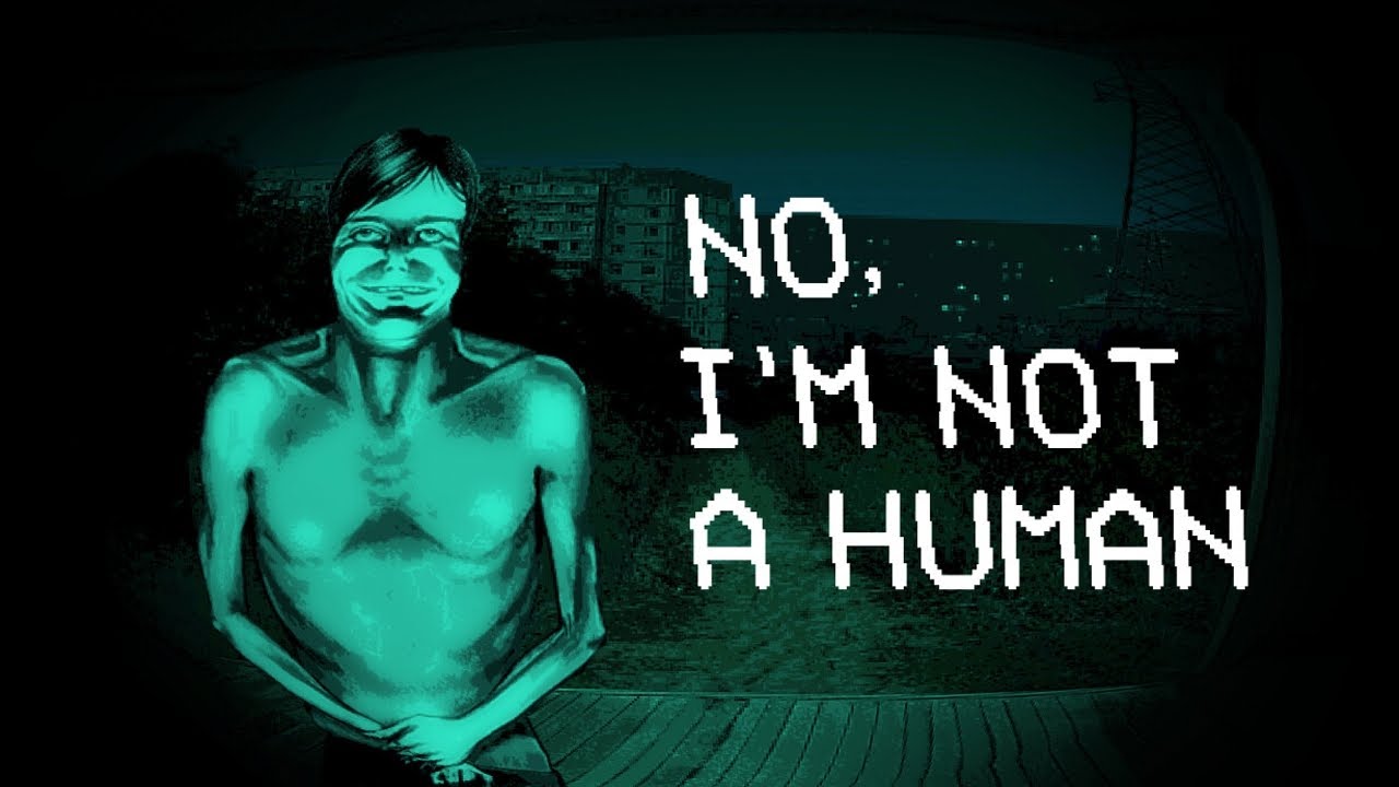 paranoia horror game NO, I'M NOT A HUMAN