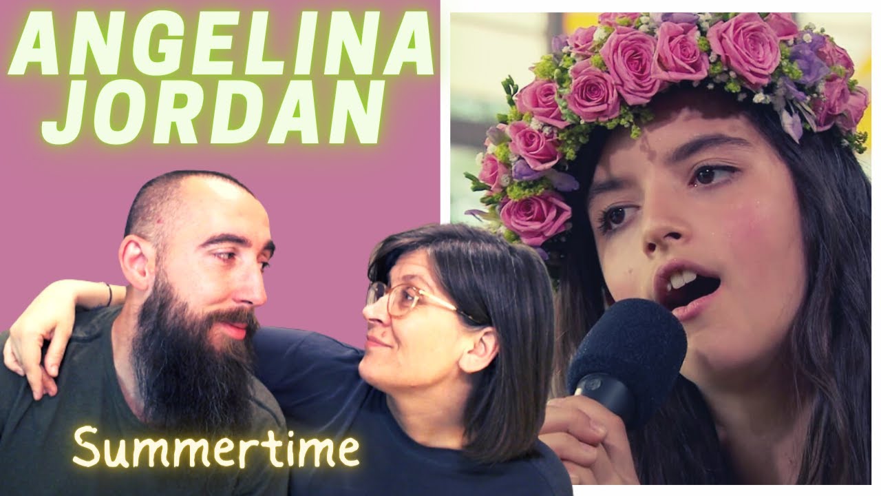 Angelina Jordan - Summertime (REACTION) with my wife
