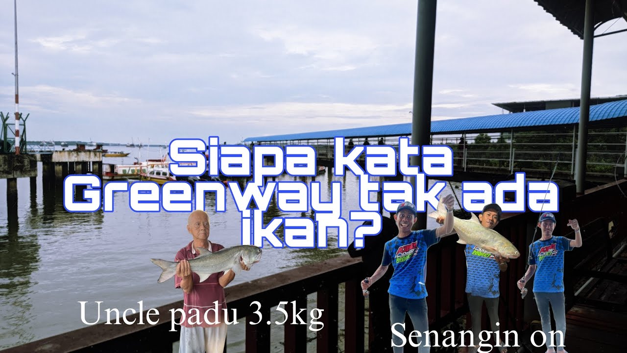 Trip Kelong Greenway | Strike Tanpa Henti