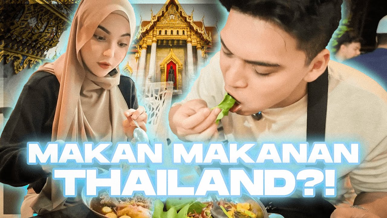 MAKANAN THAI DI KB ??!! SEDAP DOOH!! TAK PERLU PERGI JAUH !!
