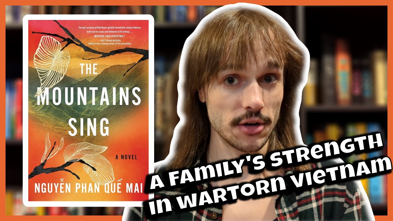 The Mountains Sing by Nguyễn Phan Quế Mai