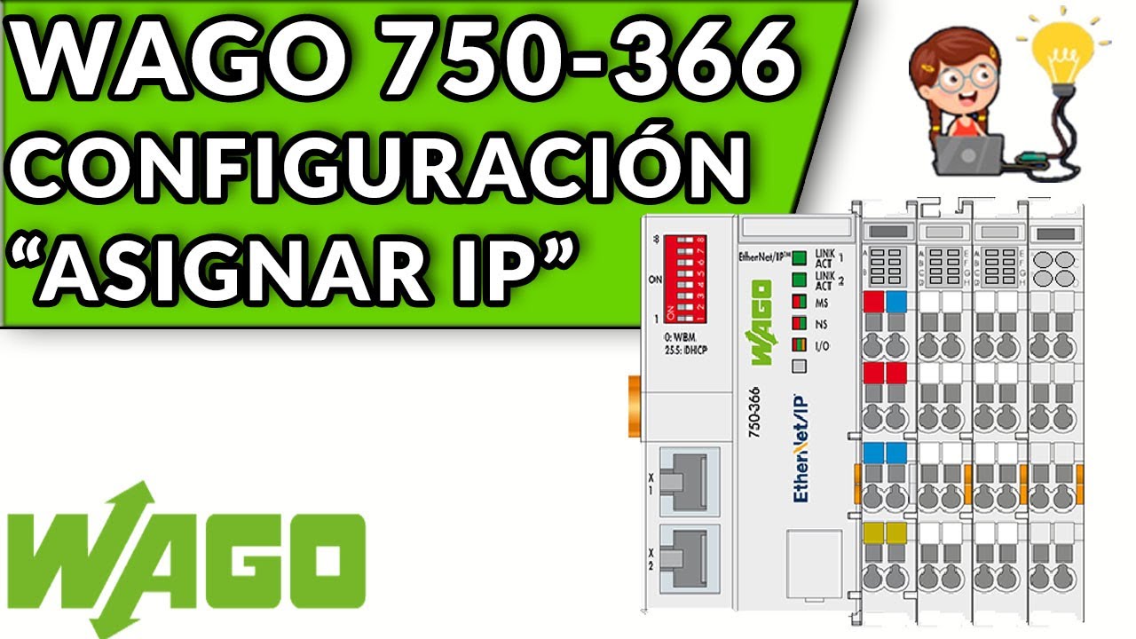 🔵✅WAGO 750-366 // CONFIGURACIÓN Y ASIGNACIÓN DE IP