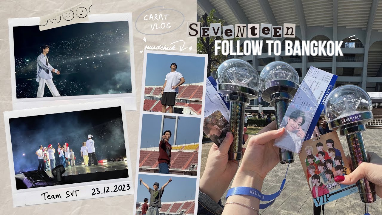 Carat Vlog 💎 Follow to Bangkok | концерт Seventeen, vip, саундчек, мерч, подарки от каратов 🤍