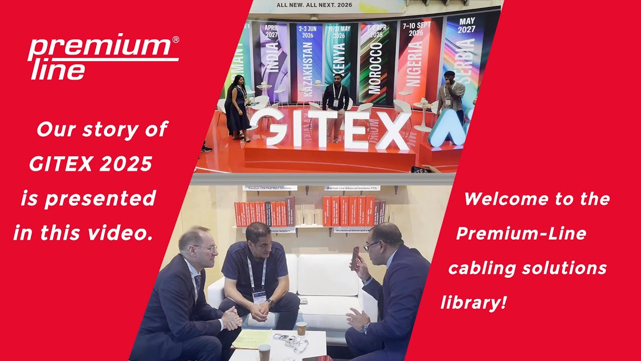 Inside GITEX 2025: Premium-Line&rsquo;s Inspiring &ldquo;Library of Cable Solutions&rdquo;