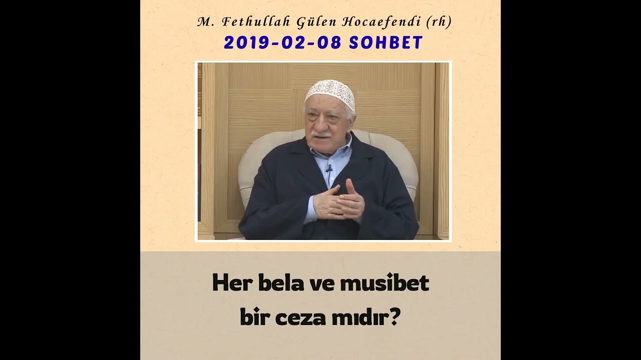 2019-02-08 SOHBET - Her bela ve musibet bir ceza mıdır?