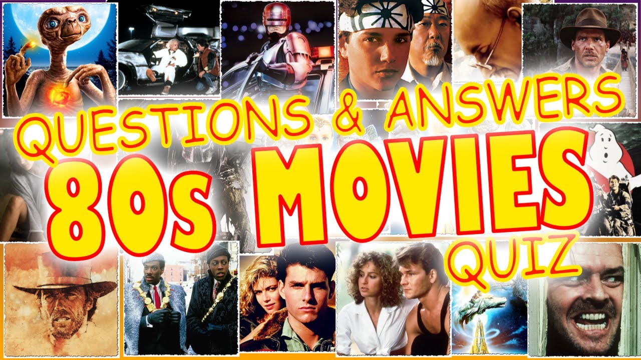 80s Movie Trivia Questions and Answers Included