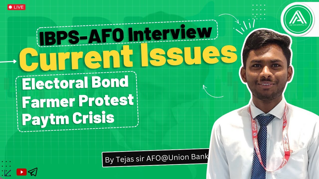 AFO Interview Miscellaneous Topic | Farmer protest | Electoral Bonds | Paytm Crisis