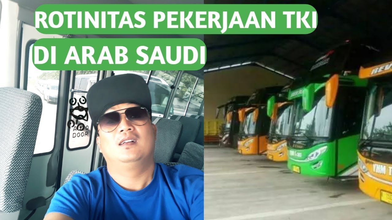 SOPIR BUS TKI ARAB SAUDI