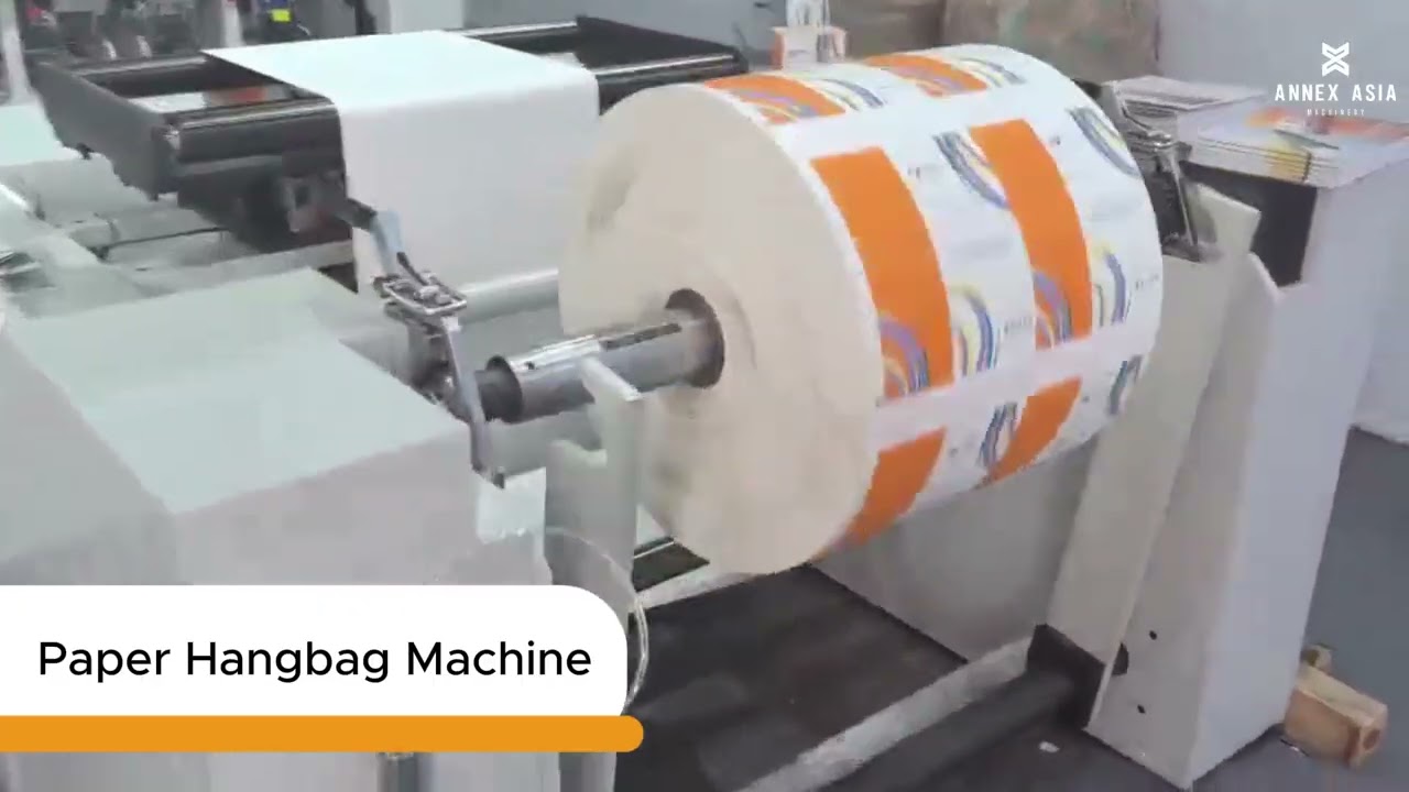 Paper Hangbag Machine - Annex Asia Machinery
