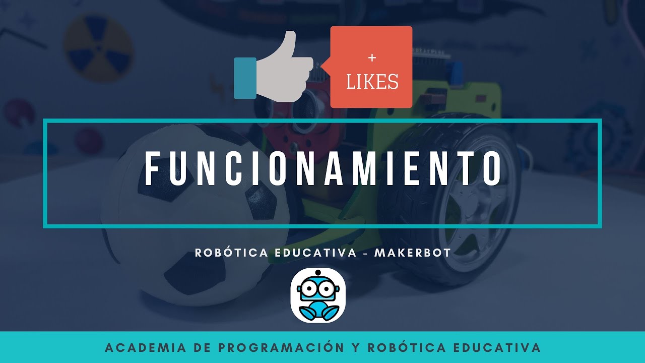🔥 Kit MakerBot - Funcionamiento🔥