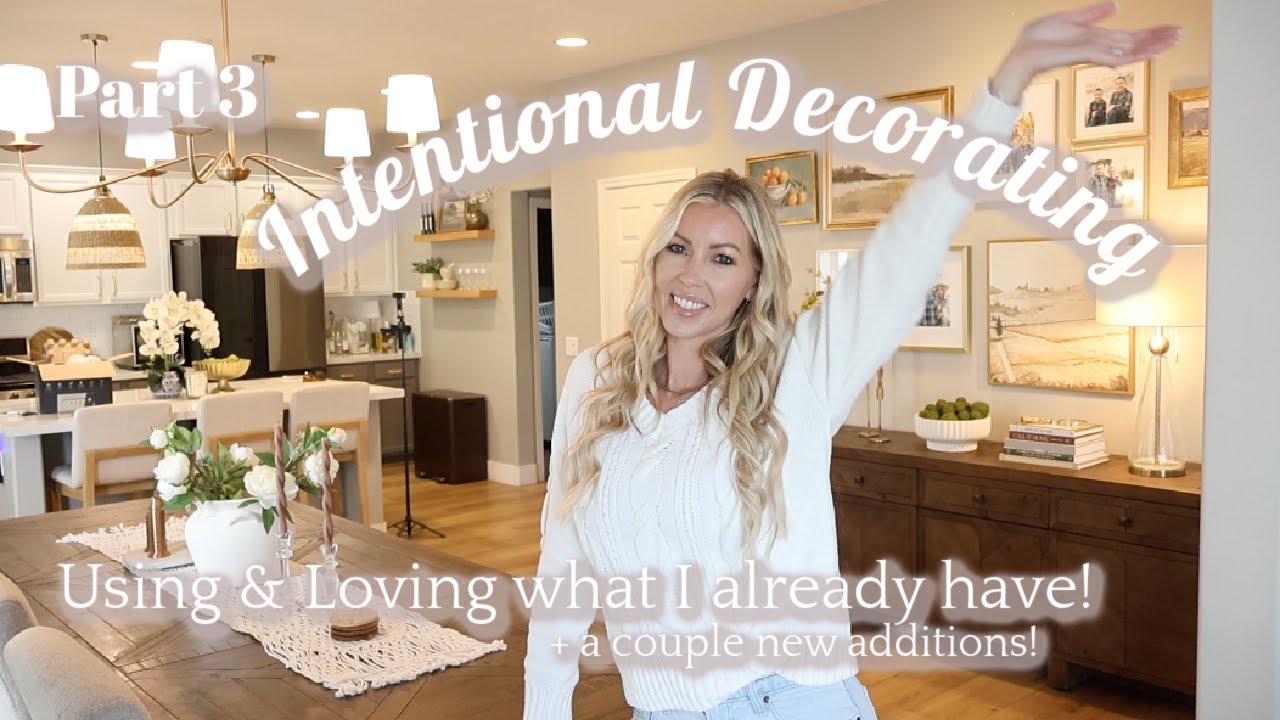 2026 LOVING WHAT YOU HAVE! Intentional decorating! Home reset for the New year!