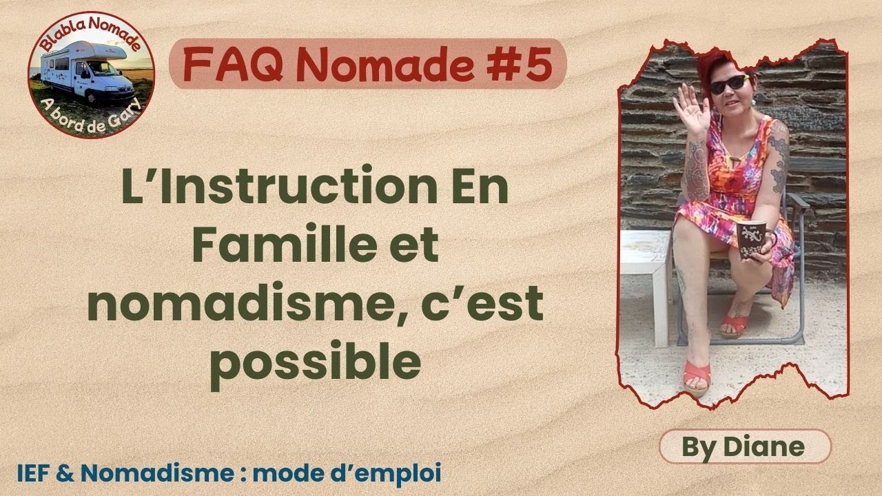 Instruction en Famille en vie nomade : conseils + retours d’expérience