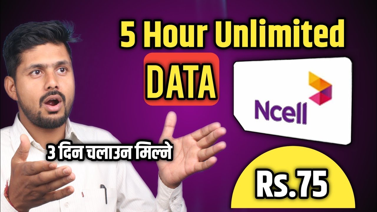 Ncell New Offer || Ncell Unlimited data for 5 hour