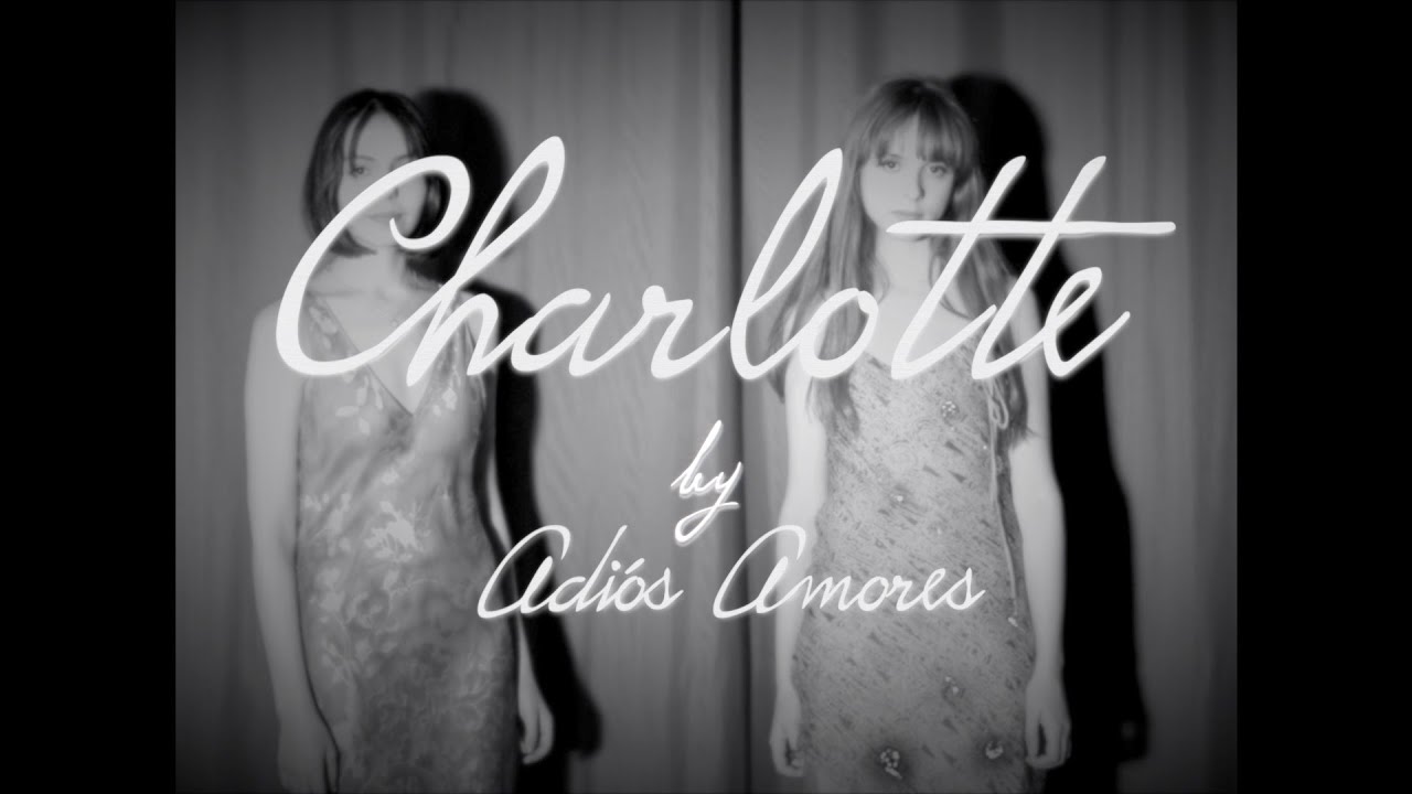 Charlotte - Adiós Amores