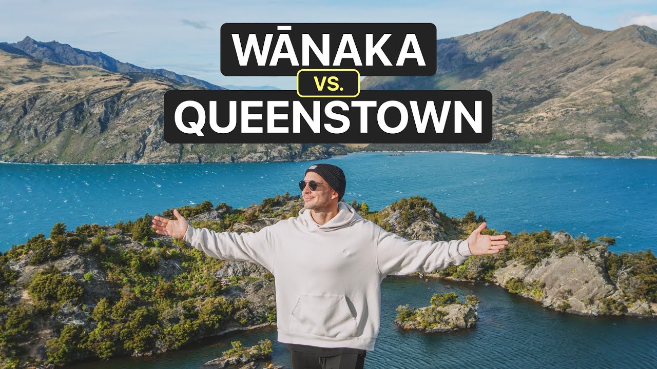 How WANAKA Compares to QUEENSTOWN?