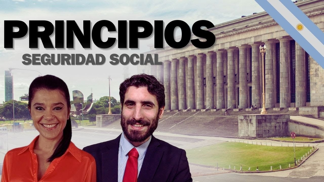 ⚖️Principios de la Seguridad Social⚖️Clase de Derecho Argentino para Juristas. Dra Nadia García