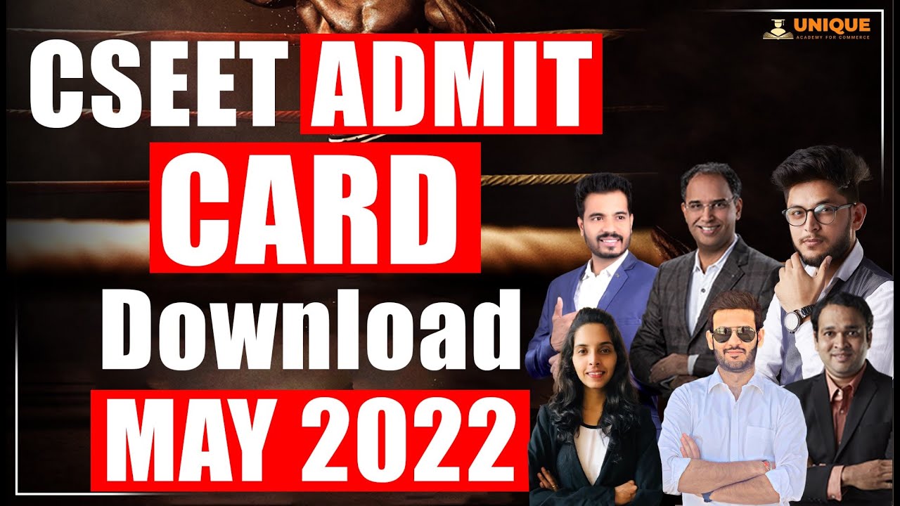 🔴 How To Download CSEET Admit Card For MAY 2022