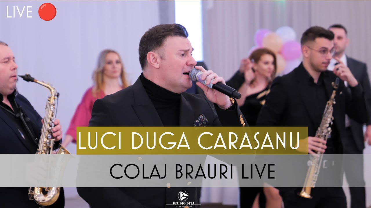 Luci Duga Carasanu - Colaj Brauri LIVE 🎷