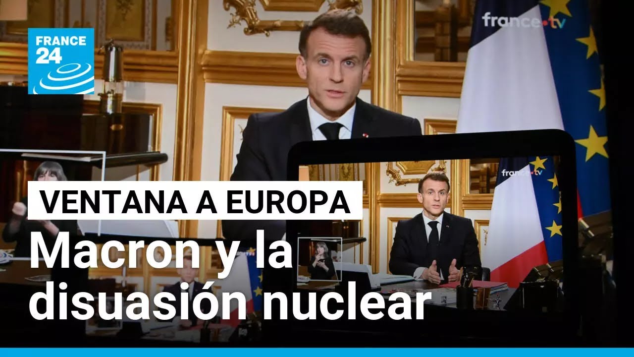 Francia y su carta nuclear: ¿nuevo escudo europeo? • FRANCE 24 Español