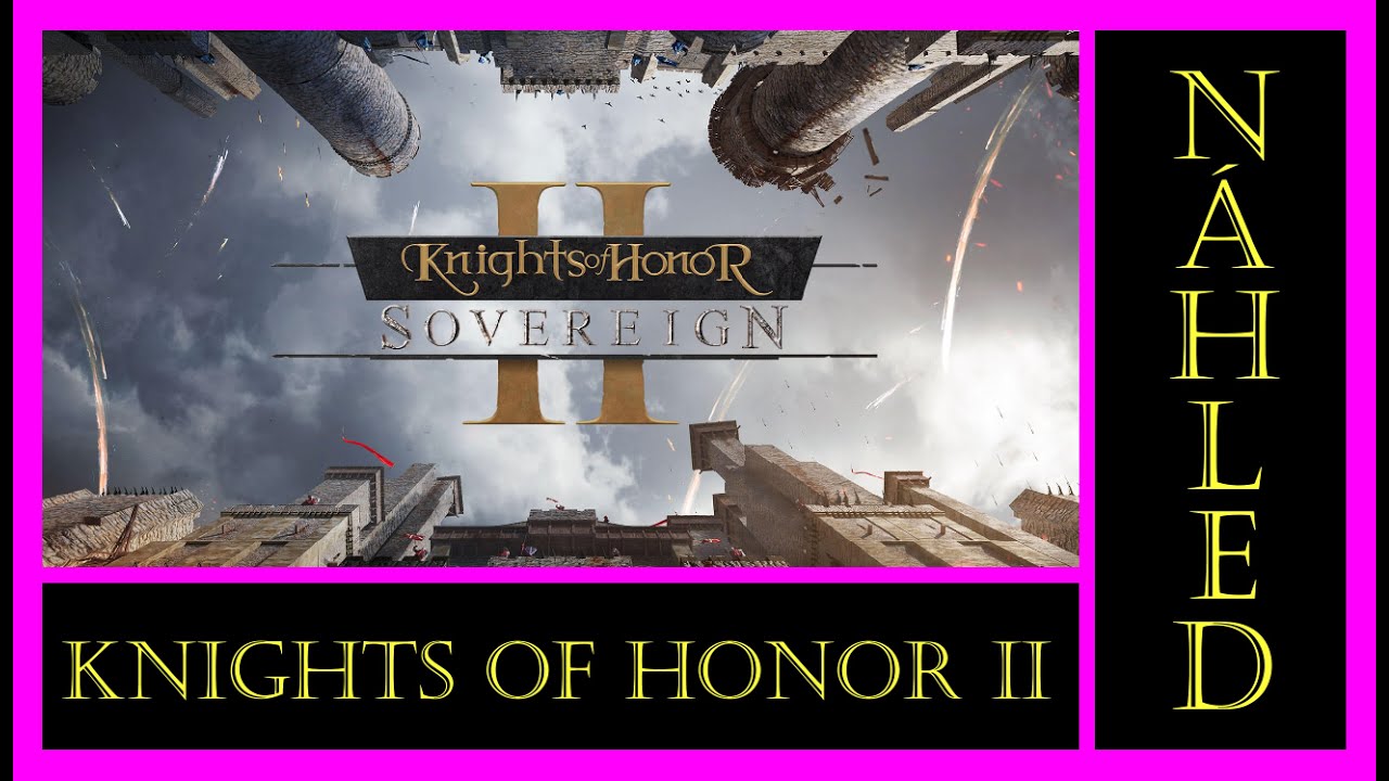 Náhled na hru - Knights of Honor II: Sovereign - CZ
