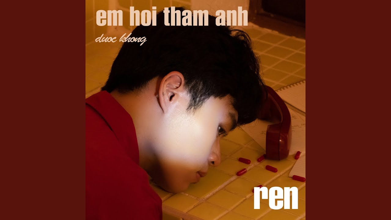 Em Hỏi Thăm Anh Được Không