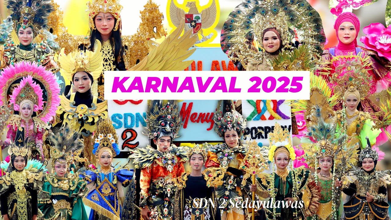 KARNAVAL 2025 TERBAIK- SDN 2 SEDAYULAWAS