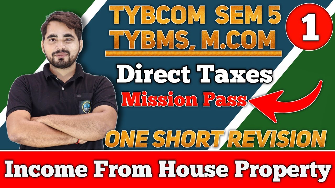 Income From House Proeprty  | Direct Tax | TYBCom Sem 5 | Previous Year Question Solution | M.Com | 
