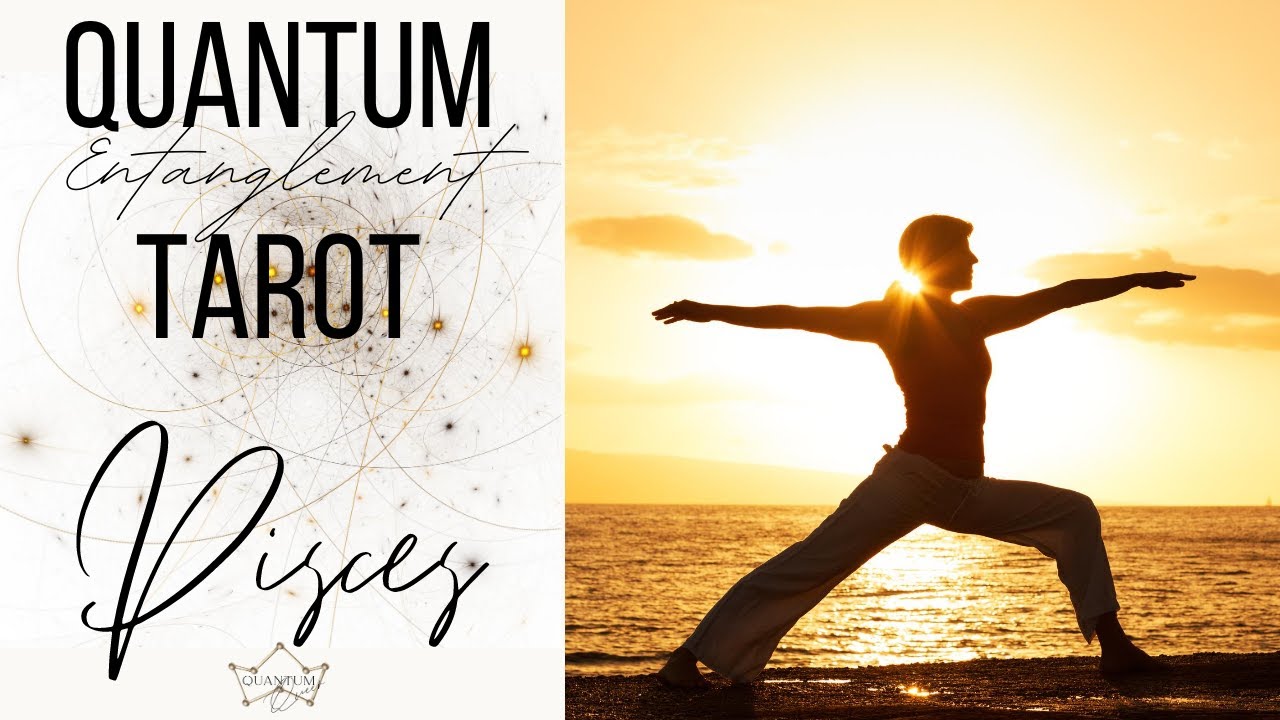 Pisces - A PROFOUND CHANGE is coming! - Entanglement Tarotscope