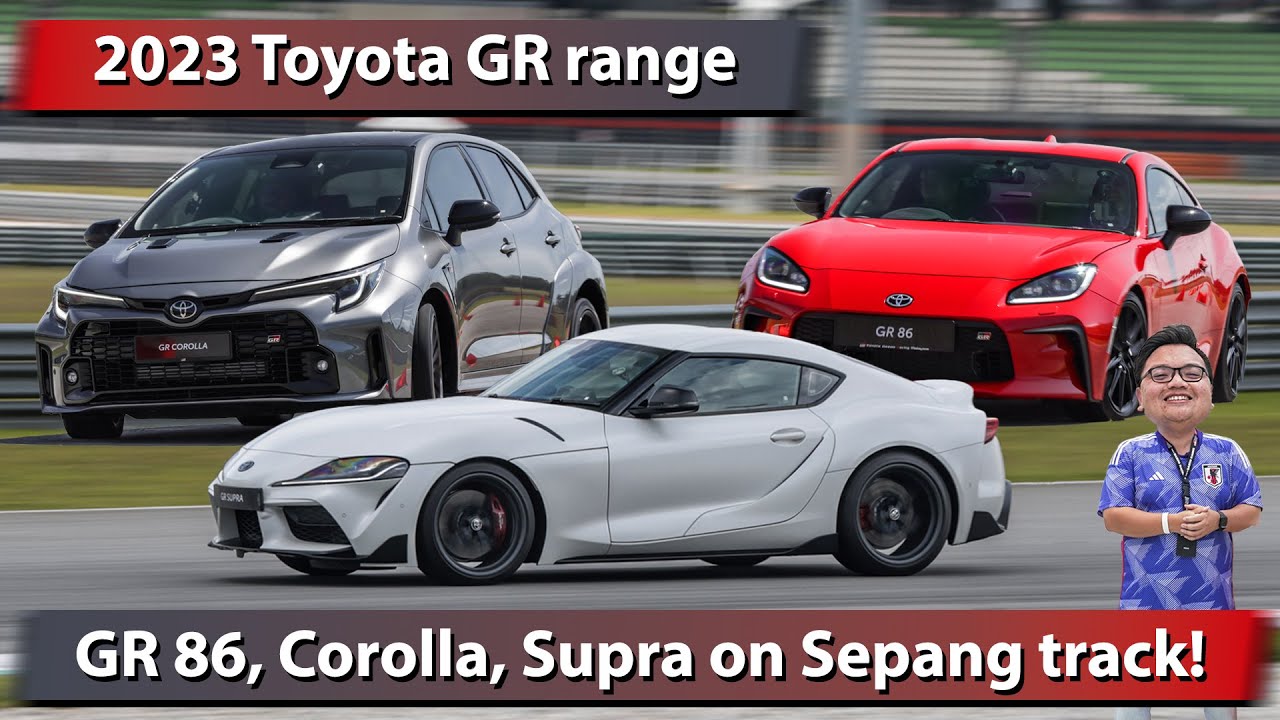 2023 Toyota GR 86, Corolla, Supra on Sepang track, Corolla Cross and Hilux GR Sport quick drive!