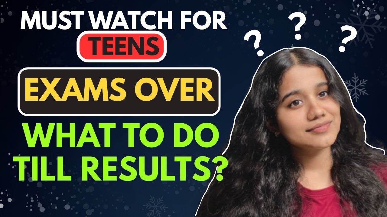 6 Skills You Can Gain After Exams! (14-19 years must watch)