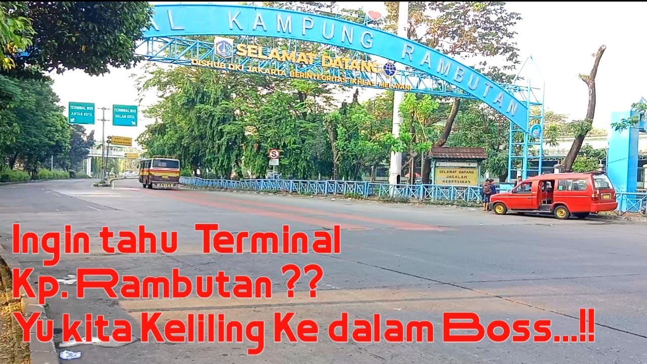 Trrminal Kampung Rambutan Terbaru