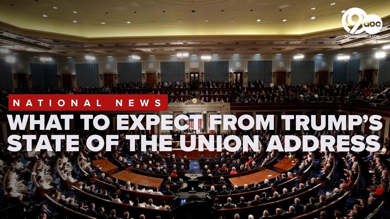 White House preview: What to expect from Trump’s State of the Union address
