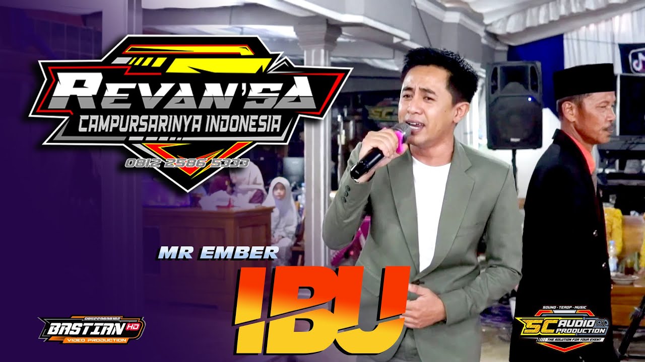 IBU -  EMBER - REVANSA INDONESIA - BASTIAN HD