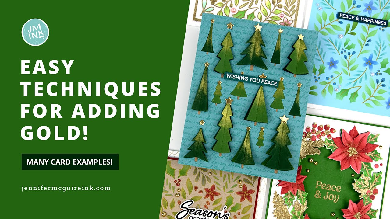 Ideas For Adding Touches of GOLD To Your Cards!
