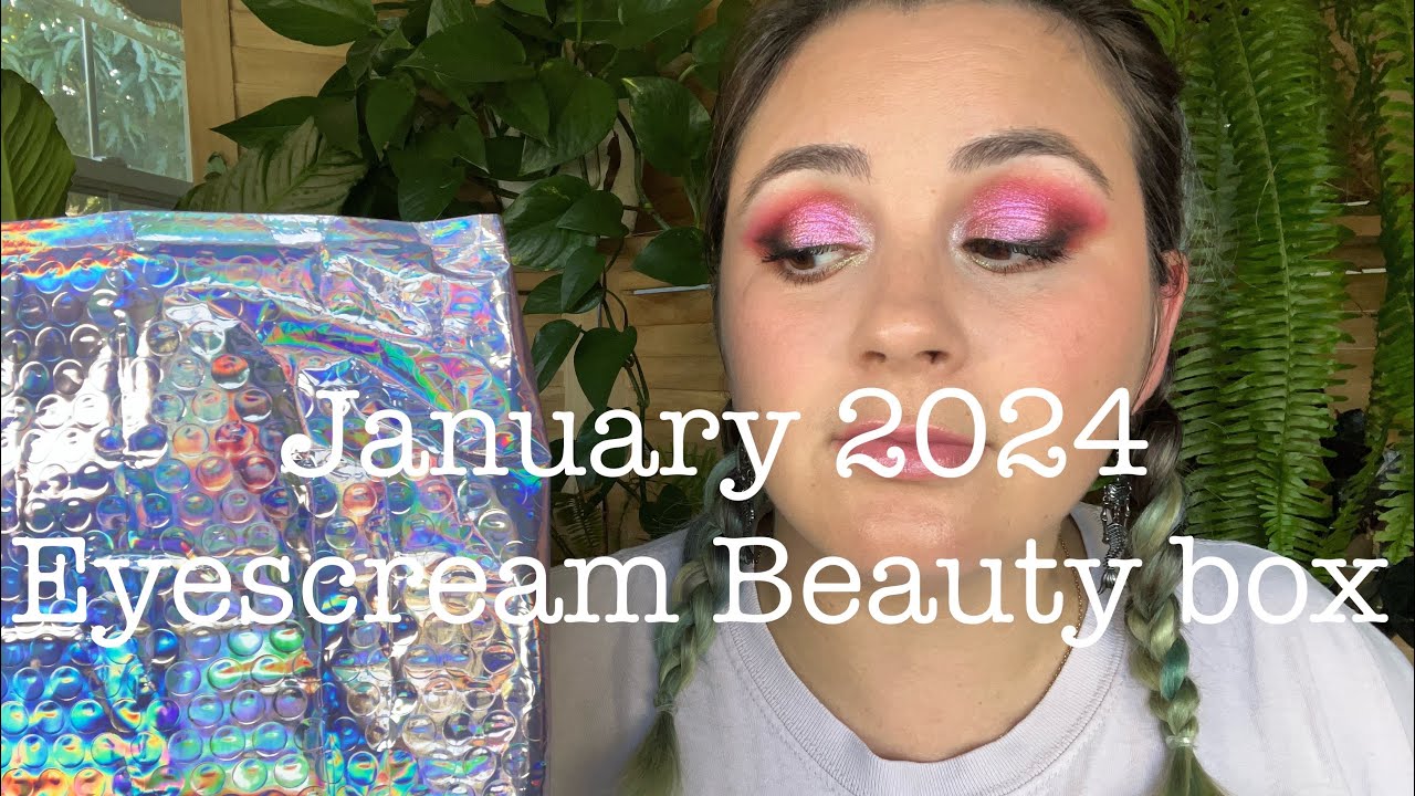 Unboxing and Using Eyescream Beauty Box January 2024