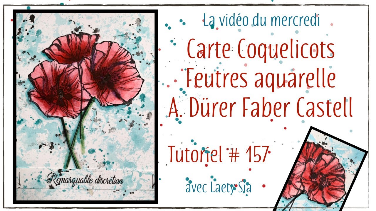 Carte Coquelicots - Feutres Aquarellables A. Dürer Faber Castell / Tuto # 157