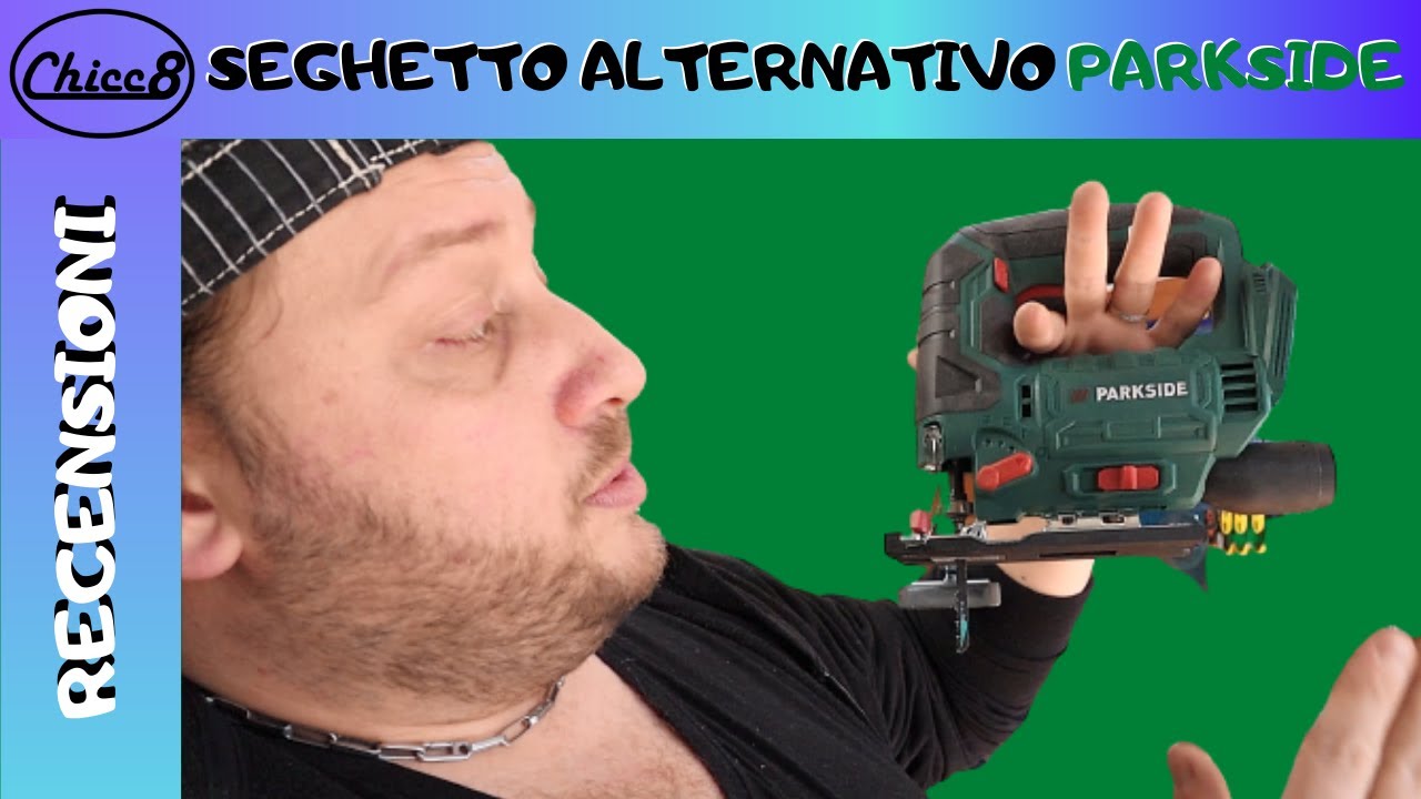 Seghetto alternativo /pendolo a batteria PARKSIDE RECENSIONE E TEST
