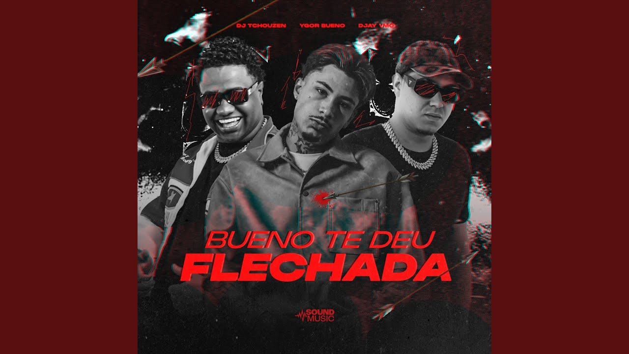 BUENO TE DEU FLECHADA