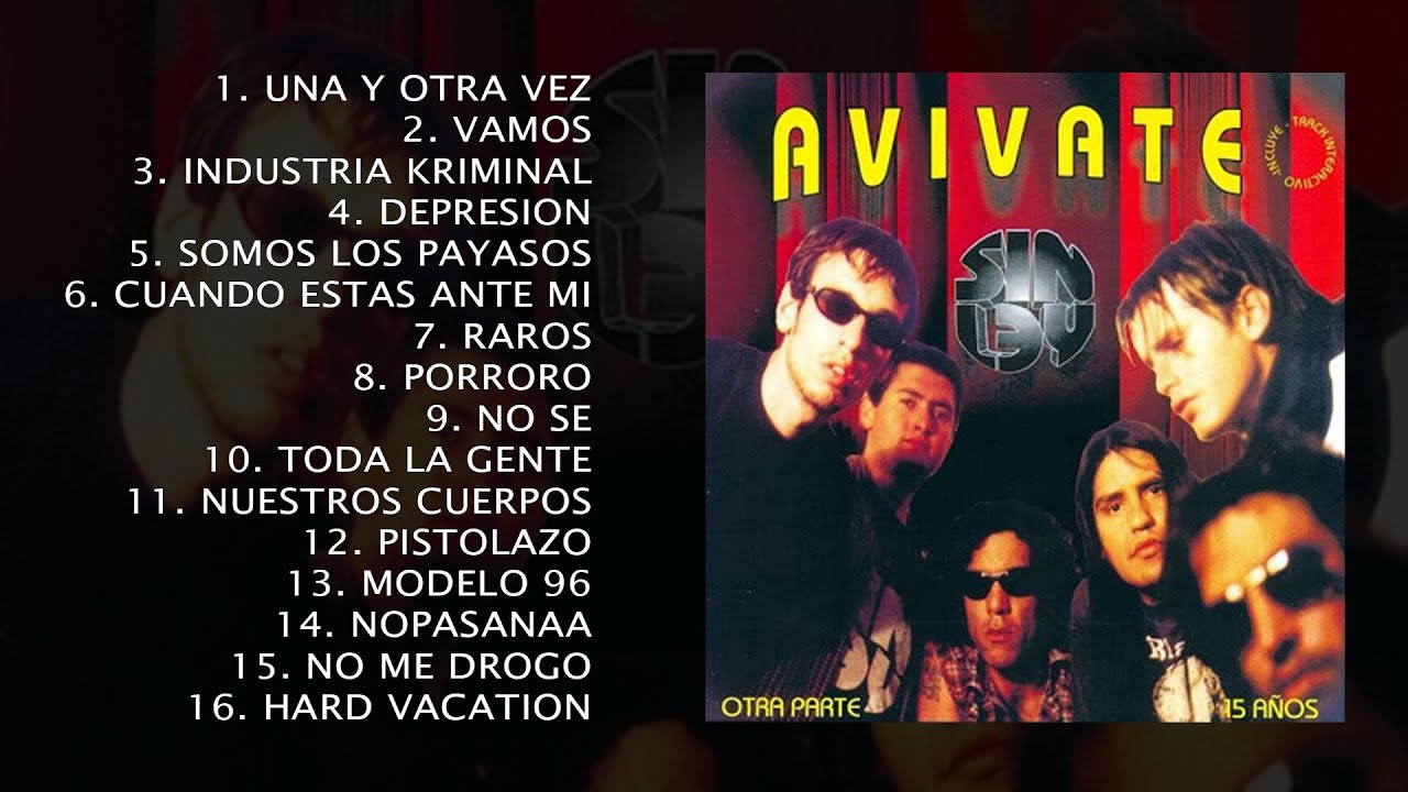 Sin Ley - Avivate (Otra Parte) - Disco Completo