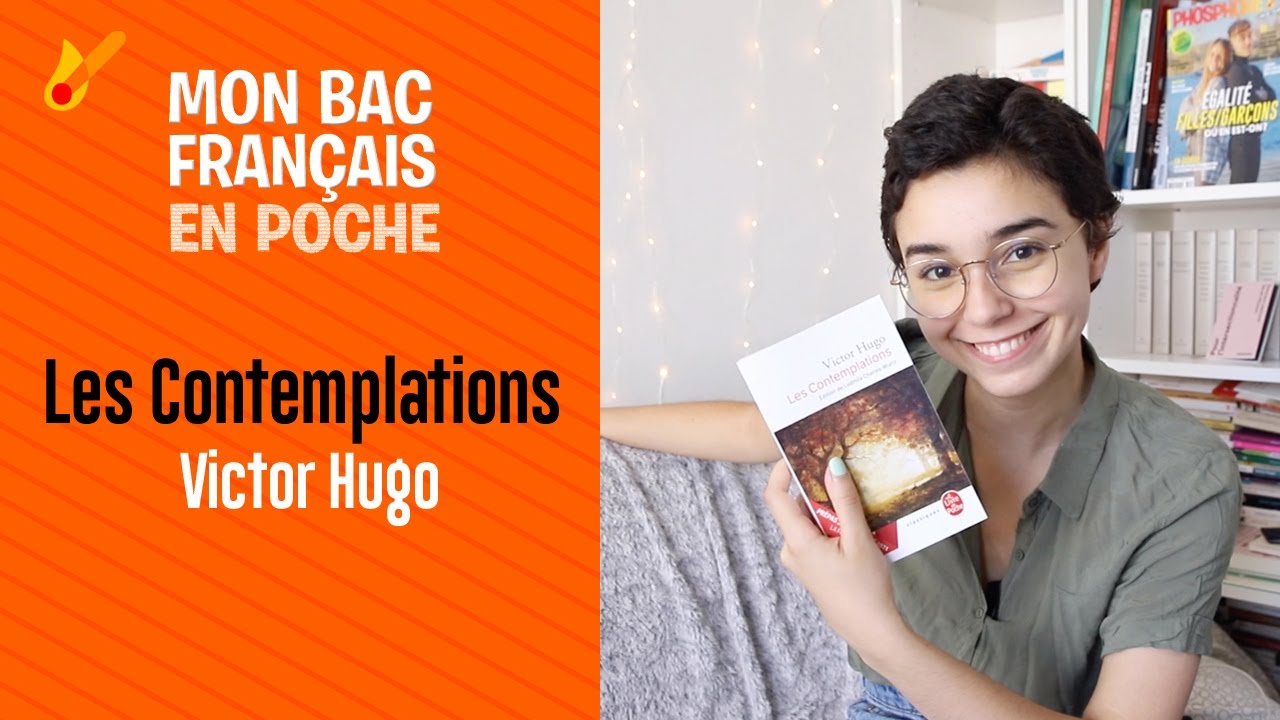 Mon bac français en poche - Les Contemplations de Victor Hugo