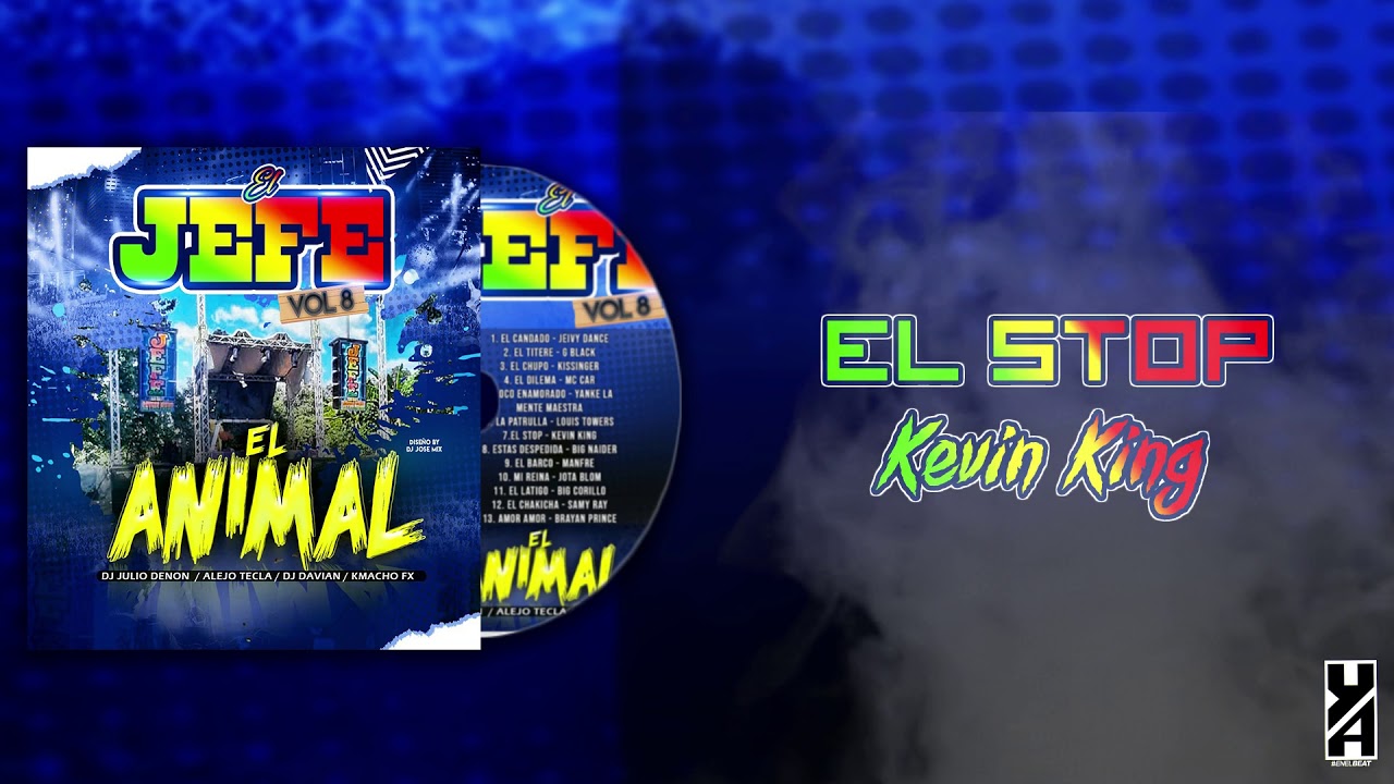 7 El Stop Kevin King (Jefe Vol 8 EL ANIMAL)
