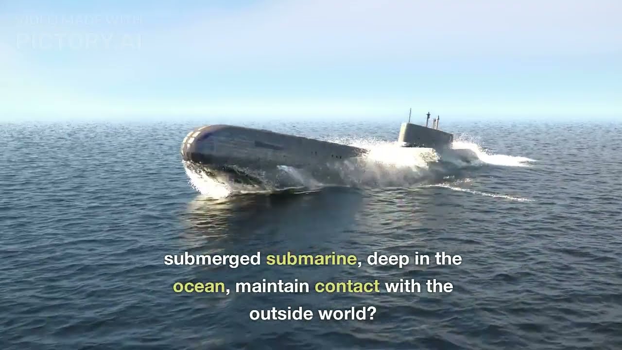 How Do Submarines Communicate With The Outside World