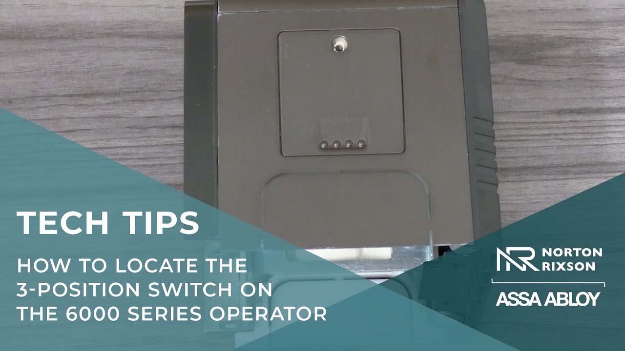 How to locate the 3-position switch on the 6000 Series operator - Technical Product Support