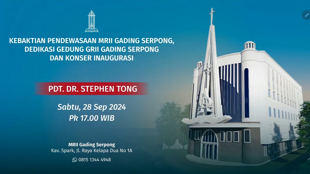 Penandatanganan Prasasti Peresmian Gedung GRII Gading Serpong oleh Pdt. Dr. Stephen Tong