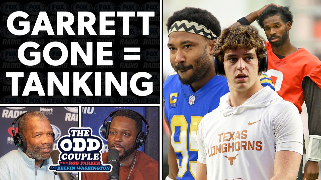 Rob Parker: Browns QUIT Season Trading Myles Garrett