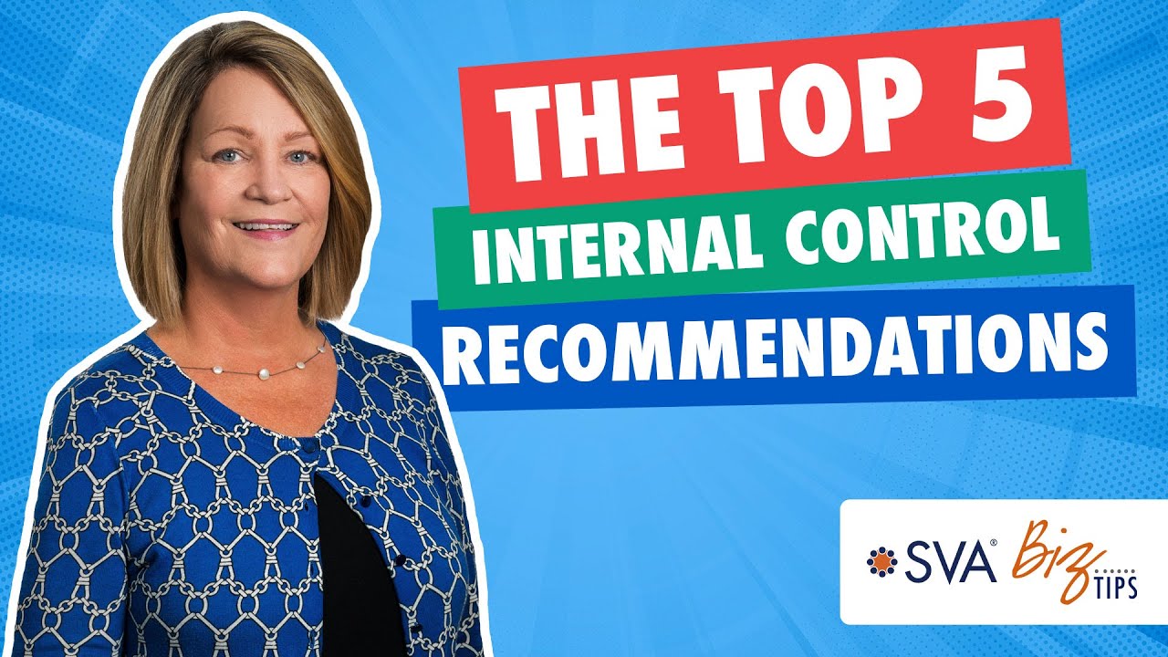 The Top 5 Internal Control Recommendations